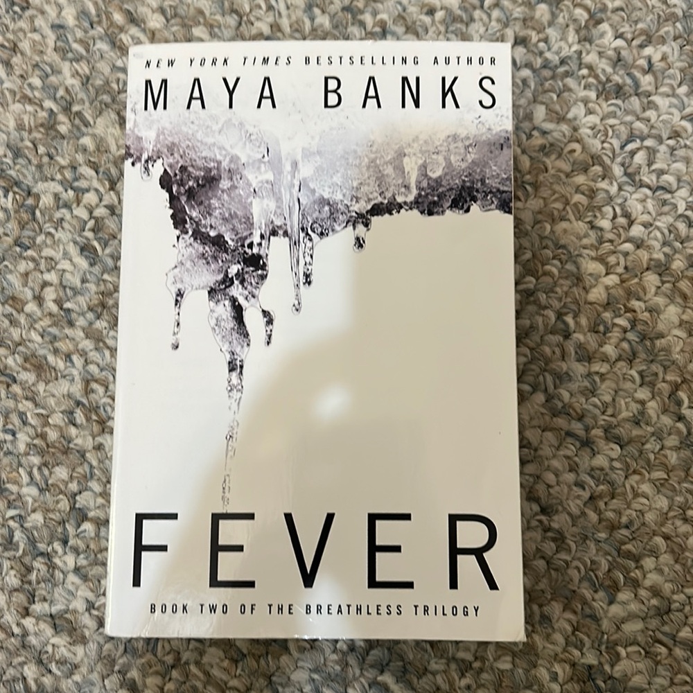 “Fever” book two by Maya Banks